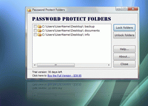 Download http://www.findsoft.net/Screenshots/Protect-Folders-30564.gif