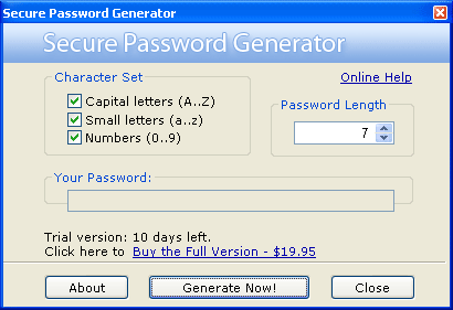 Download http://www.findsoft.net/Screenshots/Secure-Password-Generator-9088.gif