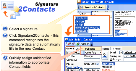 Download http://www.findsoft.net/Screenshots/Signature2Contacts-for-Outlook-23762.gif