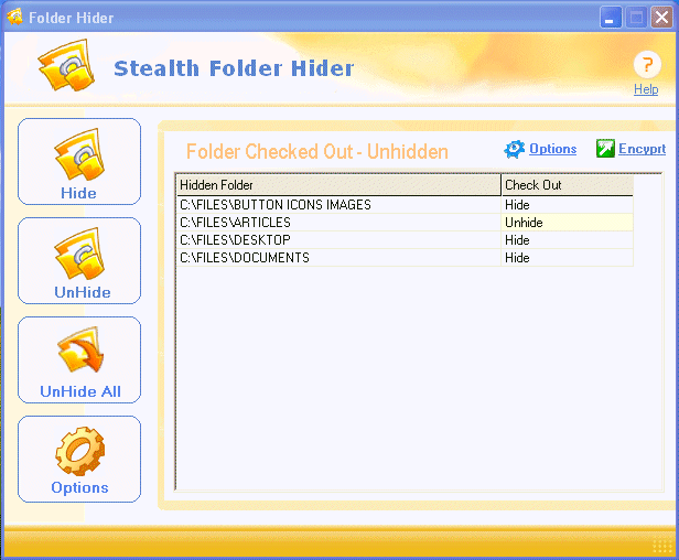 Download http://www.findsoft.net/Screenshots/Stealth-Folder-Hider-61447.gif