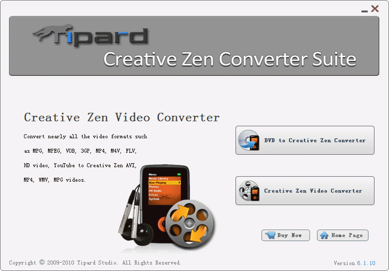Download http://www.findsoft.net/Screenshots/Tipard-Creative-Zen-Converter-Suite-25179.gif