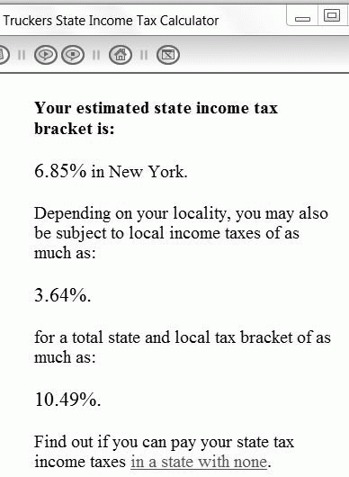 Download http://www.findsoft.net/Screenshots/Truckers-State-Income-Tax-Calculator-52689.gif