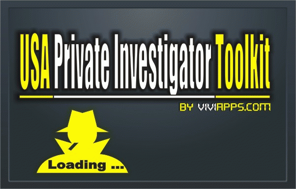 Download http://www.findsoft.net/Screenshots/USA-Private-Investigator-Toolkit-31135.gif