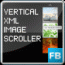 Download http://www.findsoft.net/Screenshots/Vertical-XML-Image-Scroller-55685.gif