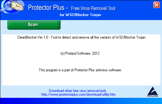 Download http://www.findsoft.net/Screenshots/W32-CleanBlocker-Trojan-Removal-Tool-83372.gif