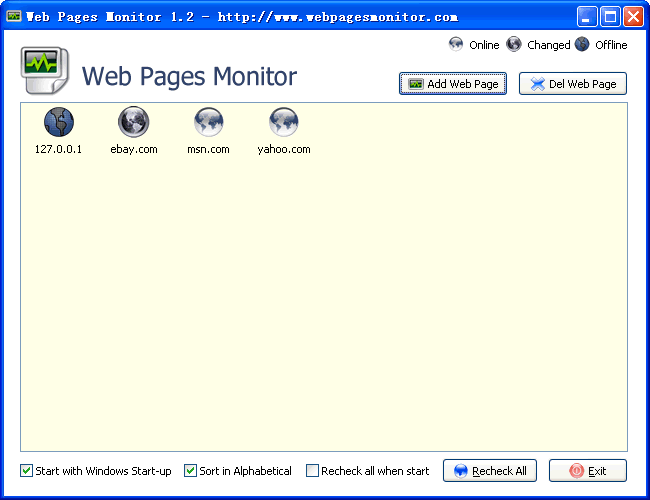 Download http://www.findsoft.net/Screenshots/Web-Pages-Monitor-15054.gif