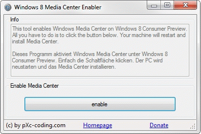 Download http://www.findsoft.net/Screenshots/Windows-8-Media-Center-Enabler-84584.gif