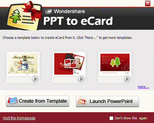Download http://www.findsoft.net/Screenshots/Wondershare-PPT-to-eCard-18260.gif
