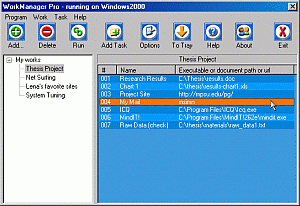 Download http://www.findsoft.net/Screenshots/WorkManager-Pro-21149.gif