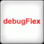 Download http://www.findsoft.net/Screenshots/debugFlex-69440.gif