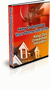 Download http://www.findsoft.net/Screenshots/eBook-Improve-Your-Home-Security-62835.gif