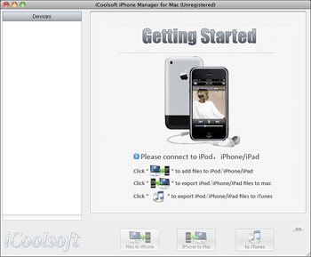 Download http://www.findsoft.net/Screenshots/iCoolsoft-iPhone-Manager-for-Mac-40899.gif