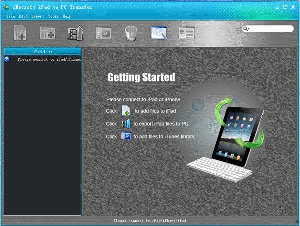 Download http://www.findsoft.net/Screenshots/iMacsoft-iPad-to-PC-Transfer-67510.gif