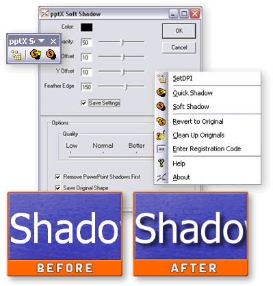 Download http://www.findsoft.net/Screenshots/pptXTREME-SoftShadow-for-PowerPoint-8303.gif