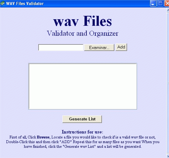 Download http://www.findsoft.net/Screenshots/wav-Files-Validator-and-Organizer-68453.gif